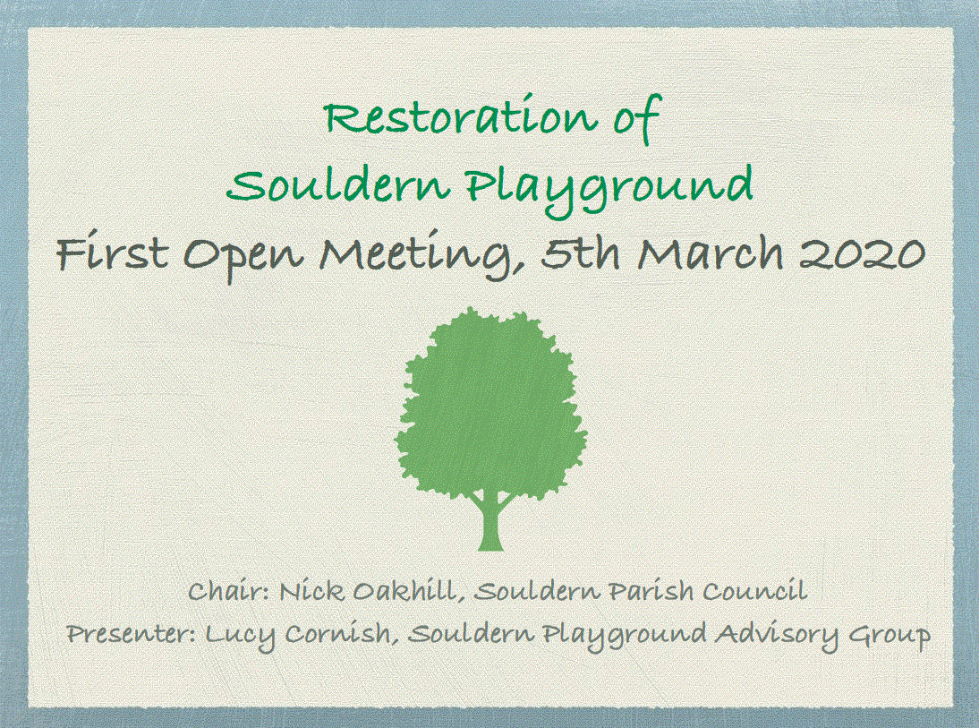 Presentation: Restoration of Souldern Playground